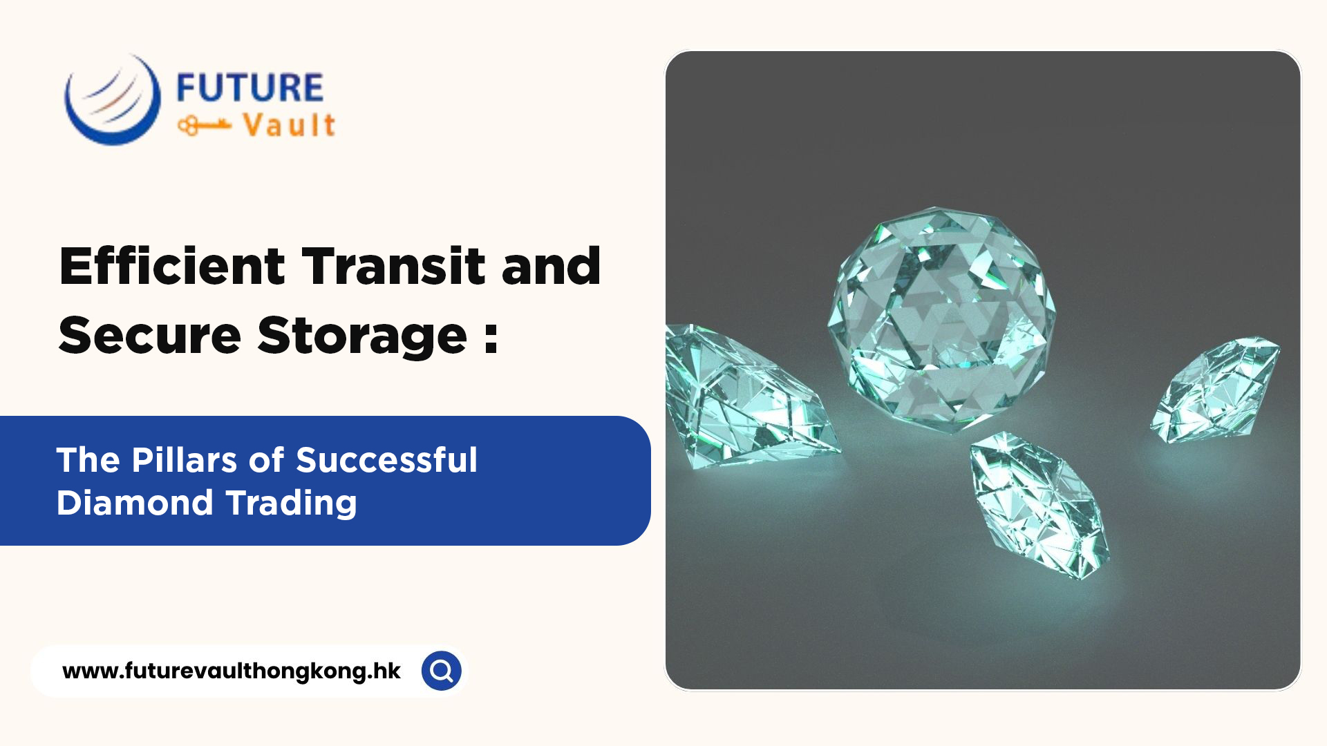 Efficient Transit and Secure Storage: The Pillars of Successful Diamond Trading
